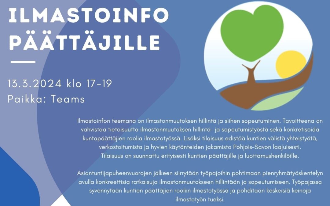 Ilmastoinfo päättäjille 13.3.2024