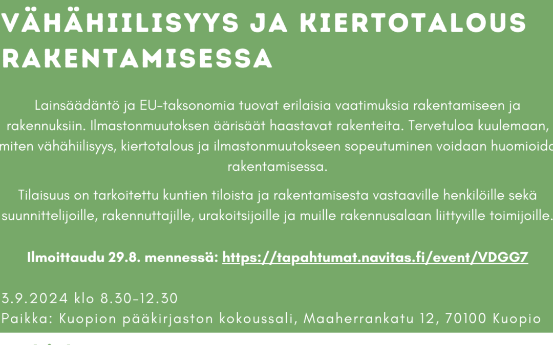 Vähähiilisyys ja kiertotalous rakentamisessa